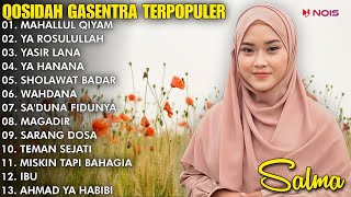 QASIDAH SHOLAWAT PENYEJUK HATI GASENTRA quotMAHALLUL QIYAMYA ROSULULLOH YASIR LANAquot FULL ALBUM RELIGI [upl. by Lavona92]