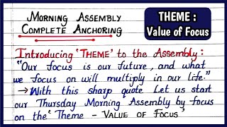 Morning Assembly Anchoring Script  Theme Value of Focus  How to Conduct Morning Assembly [upl. by Farmer166]