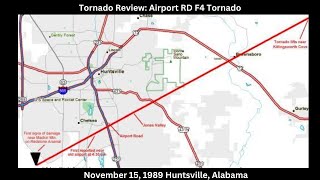 Tornado Review Airport RD Huntsville AL November 15 1989 [upl. by Pinelli881]