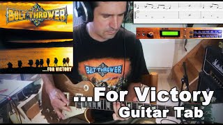 For Victory  Bolt Thrower Guitar Cover  TAB [upl. by Htrap38]