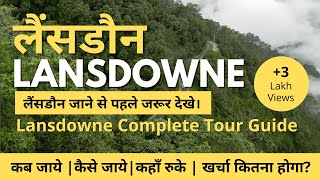 Lansdowne Uttarakhand  Best Time To Visit Lansdowne  Places To Visit In Lansdowne  Weekend trip [upl. by Atreb]