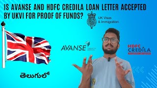 Is Avanse and HDFC Credila loan letters accepted by UKVI for proof of fundsComplete info in telugu [upl. by Dranyam]