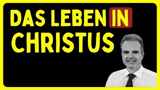 Das Leben in Christus  Holger André [upl. by Sibelle111]