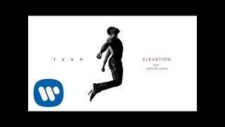 Tank  Elevation feat Carvena Jones Official Audio [upl. by Kerby]