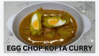 Egg Chop Kofta Curry Recipe  Egg Lovers Recipe [upl. by Nayd]