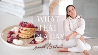 WHAT I EAT IN A DAY  Gesunde amp schnelle Rezepte für jeden Tag  Sheila Gomez [upl. by Norman]