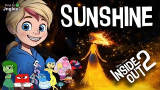 Jnglez♪  Sunshine Inside Out 2 Song [upl. by Anikas]