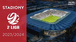 Stadiony 2 Ligi 20232024 [upl. by Anirtac]