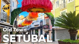 ⁴ᴷ Walking Tour  🇵🇹 Setubal Old Town Portugal [upl. by Bettzel]