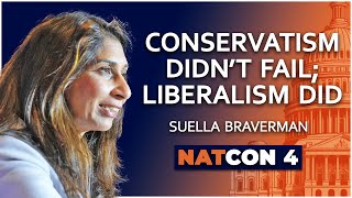 Suella Braverman  Conservatism Didnt Fail Liberalism Did  NatCon 4 [upl. by Rahm]