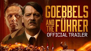 Goebbels and the Führer  Official Trailer HD [upl. by Amarette442]