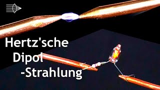 Hertzsche Dipolstrahlung als Nachweis elektromagnetischer Strahlung [upl. by Andromede]