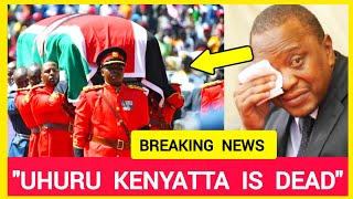 BREAKING NEWSquotUHURU KENYATTA IS DEADquot [upl. by Etnuhs]