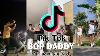 Bop Daddy TikTok Dance Compilation [upl. by Larena]