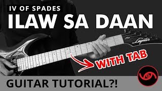 Ilaw sa Daan  IV of Spades Wish FM Slow Playthrough Guitar Tutorial WITH TAB [upl. by Tecla]