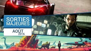 AOUT 2016  Les plus grosses sorties de jeux video [upl. by Daus285]