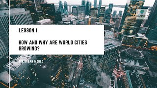 91 GCSE Geography  The Urban World  Lesson 1 [upl. by Rachaba]