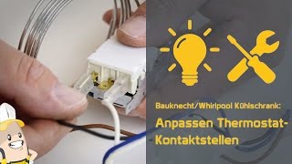 Anpassen der Verbindungsteile für die ThermostatKontaktstellen Ihres Kühlschranks [upl. by Euqina379]