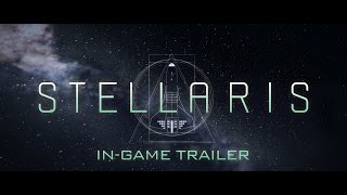 Stellaris  quotTour of the Galaxyquot Preorder Trailer [upl. by Quincy707]