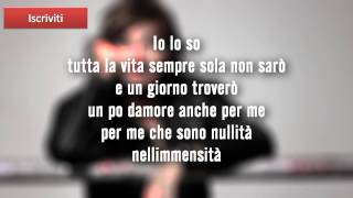 Gianna Nannini  Limmensità Lyrics  Testo [upl. by Drahcir149]