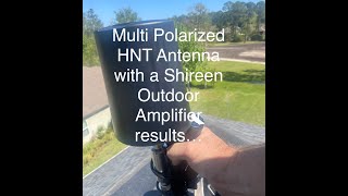 Helium Multi Polarized Antenna with Shireen Outdoor Amplifier Check out HNT Earned [upl. by Stila343]