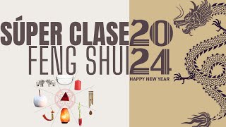 SÚPER CLASE FENG SHUI 2024 GRATIS [upl. by Menken67]