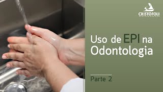 Uso de EPI na Odontologia [upl. by Eisse]