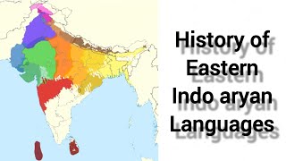 History of Eastern Indo aryan Languages  Bengali  Assamese  Odia Maithili Bhojpuri Angika [upl. by Joshia306]