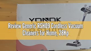 Review Generic RSH09 Cordless Vacuum Cleaners for Home 28Kpa Rechargeable Stick Vacuum for Carpet H [upl. by Euqirat550]