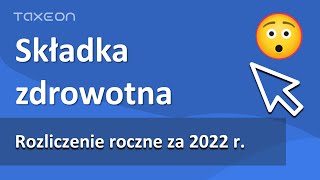 Roczne rozliczenie składki zdrowotnej ZUS DRA za 2022 rok Co musisz wiedzieć [upl. by Simah]