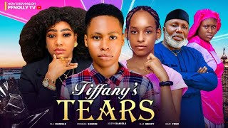 TIFFANYS TEARS JOSEPH DANIELSOLA DANIELS ELLA MERCY ISAAC FRED  NOLLYWOOD LATEST MOVIE [upl. by Vasily]