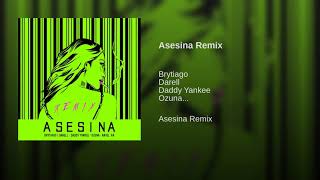 ❌ASESINA REMIX❌BRYTIAGO❌DARELL❌DADDY YANKEE❌OZUNA❌ANUEL AA❌ [upl. by Kragh76]