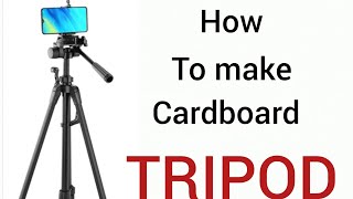 How to make Tripod with cardboardDiy cardboard tripod [upl. by Viviana]