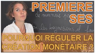 Pourquoi réguler la création monétaire   SES 1ère  Les Bons Profs [upl. by Gretna]