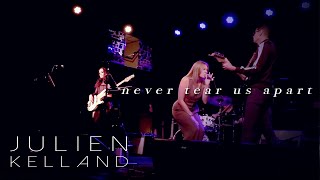 Never Tear Us Apart Bishop Briggs LIVE Cover by Julien Kelland [upl. by Sidonie]