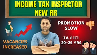 New RR  Income Tax Inspector  Kya Kya badal gaya [upl. by Georgiana]