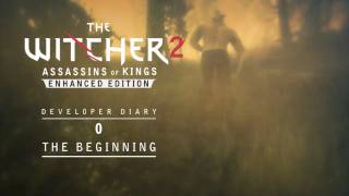 The Witcher 2  Enhanced Edition  X360  Developer Diary The Beginning [upl. by Toddy323]