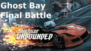 Ridge Racer Unbounded Ghost Bay  Final Battle [upl. by Ellwood]