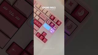 💘QK80 MK2 pink keyboard build [upl. by Winthrop789]