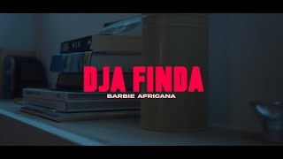 Barbie Africana  Dja Finda Official Video [upl. by Annelg849]