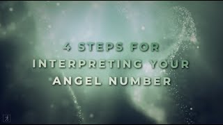 4 Steps for Breaking Down the Meaning Behind Your Angel Numbers [upl. by Nwahsd]