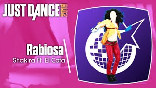 Just Dance 2018 Unlimited Rabiosa [upl. by Corneille390]