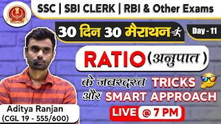 Complete RATIO अनुपात Best Tricks amp SMART Concepts By Aditya Sir  DAY 11 30 days 30 marathon [upl. by Eiduj]