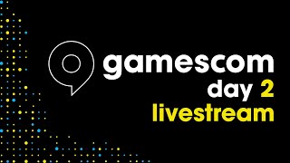 gamescom Studio Day 2 Livestream 2024 Star Wars Outlaws Indiana Jones And More [upl. by Akemej]