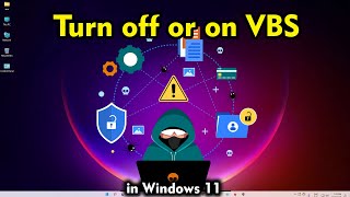 How Turn off or on VBS in Windows 11 Pc  Laptop [upl. by Mick]