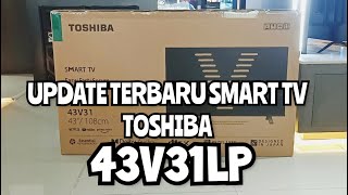 Review Terbaru Smart TV Toshiba 43 inch  New Update 43V31LP [upl. by Aihsilef651]