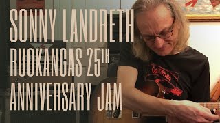 Sonny Landreth plays his Mojo Grande  Ruokangas 25th Anniversary Jam [upl. by Naitsihc75]