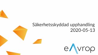 Säkerhetsskyddad upphandling [upl. by Enileve]