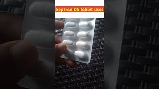 Septran DS Tablet Uses In Hindi shorts septran [upl. by Naenaj]