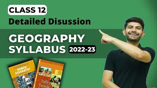 Class 12 Geography New Syllabus 202223  Class 12 CBSE BoardExam 202223 [upl. by Sanfred12]